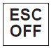 • To cancel ESC operation,